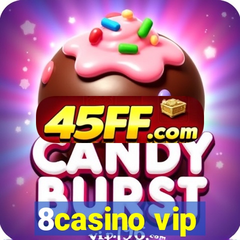 8casino vip